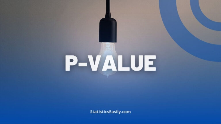 What Does The P-Value Mean?