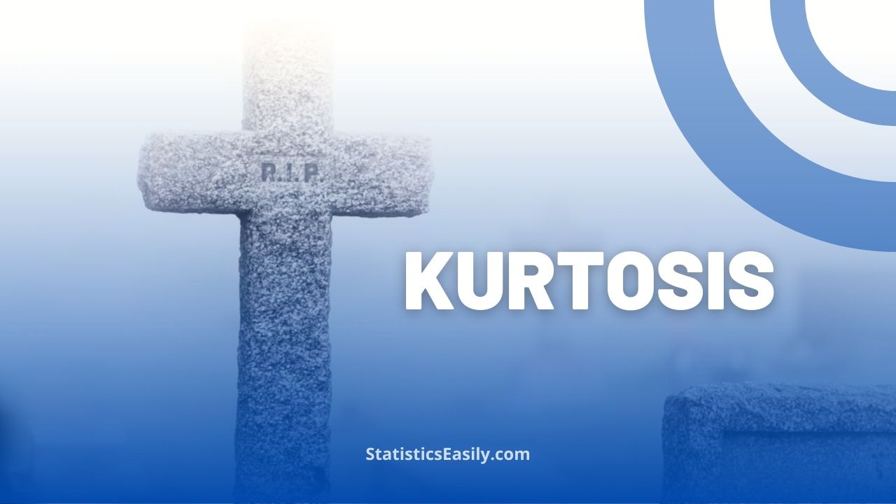 What is kurtosis archives learn statistics easily