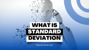 What is Standard Deviation Statistics and Data Analysis