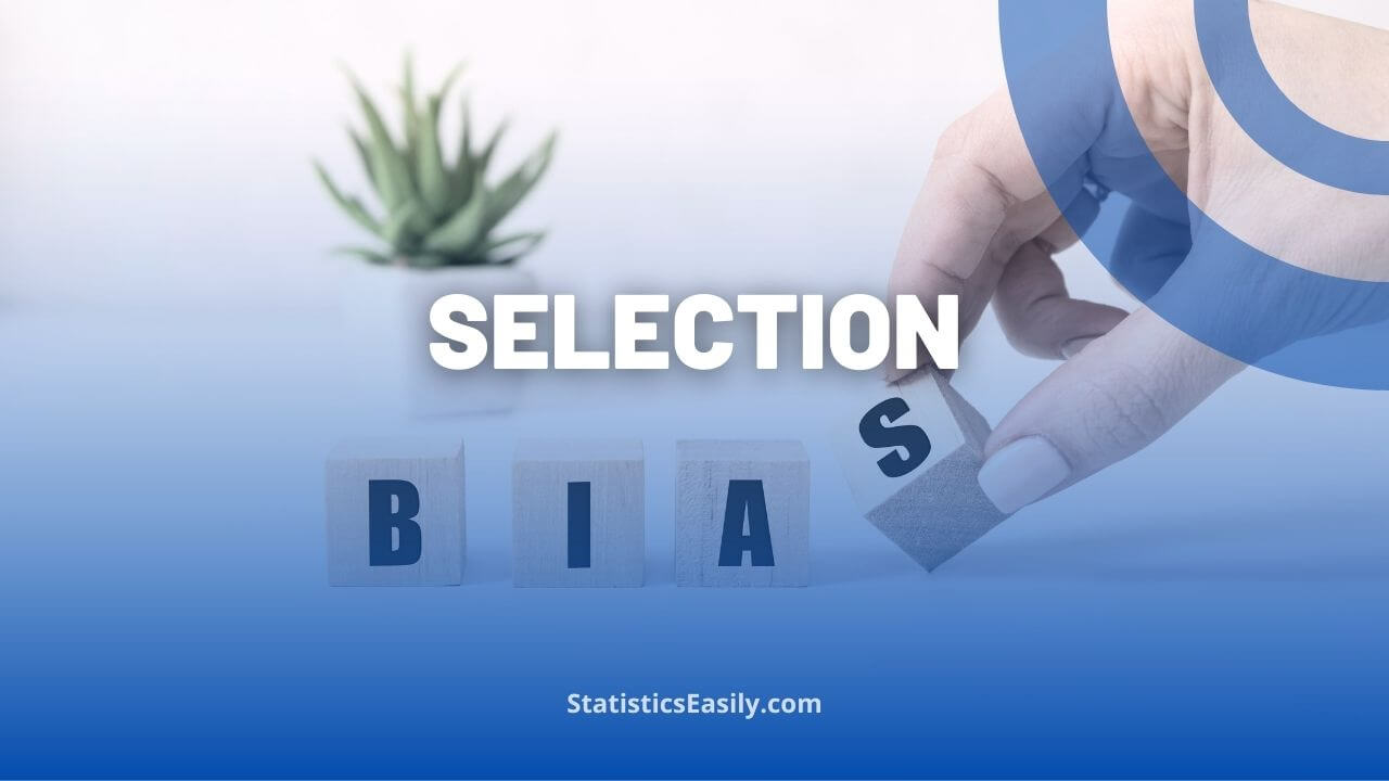 selection bias