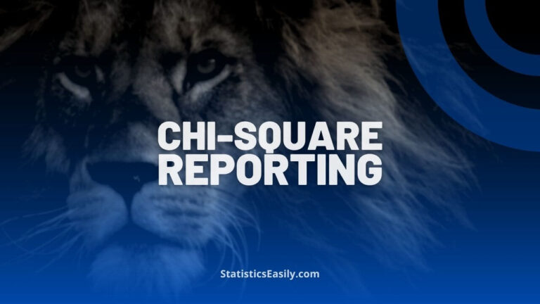 How to Report Chi-Square Test Results in APA Style: A Step-By-Step Guide