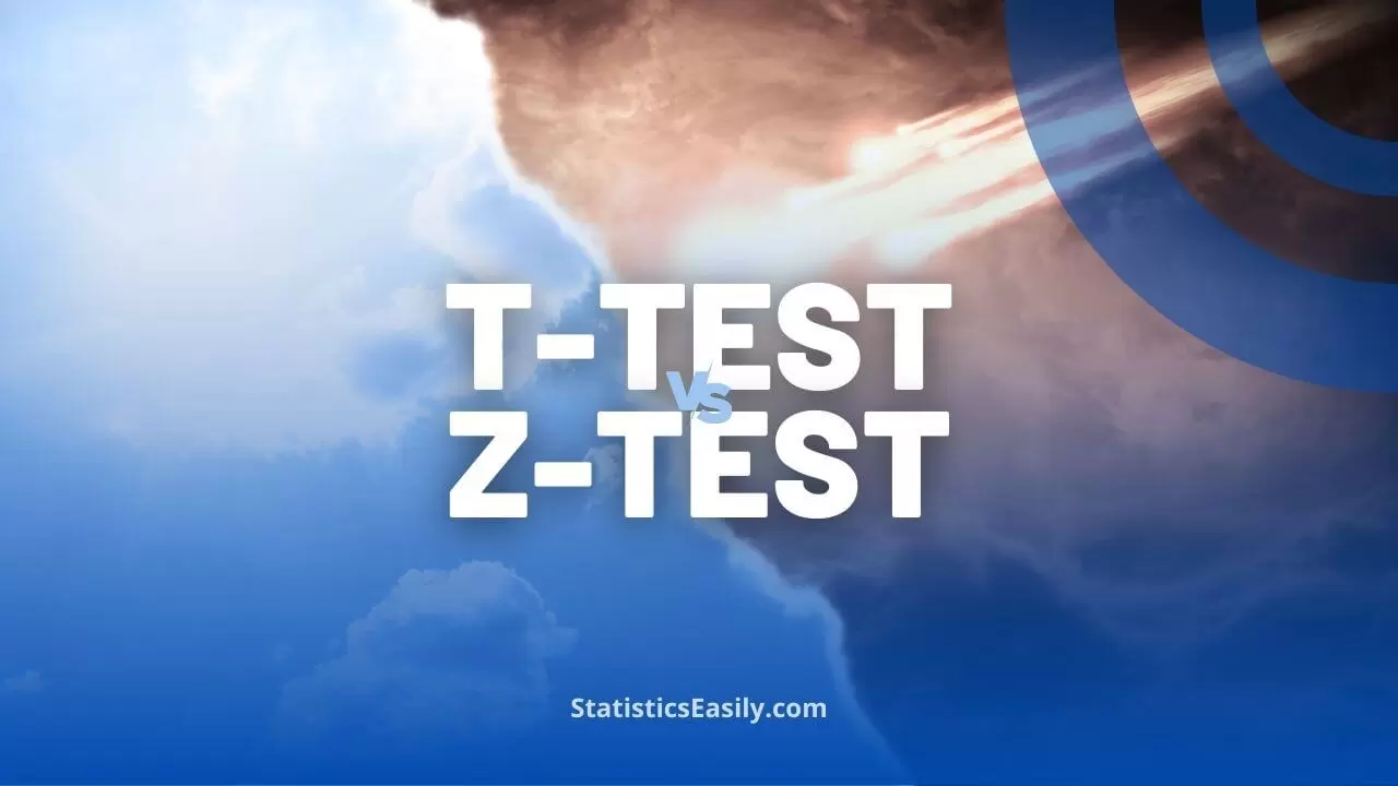t-test vs z-test