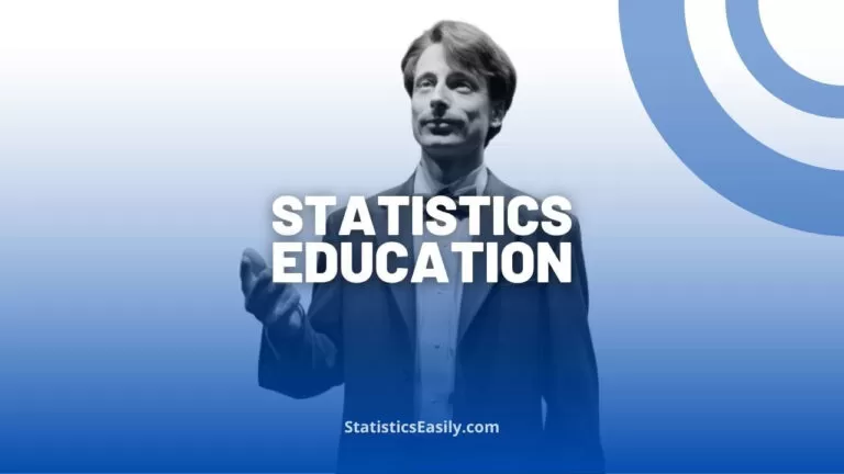 The Hidden Truth: What They Never Told You About Statistics Education