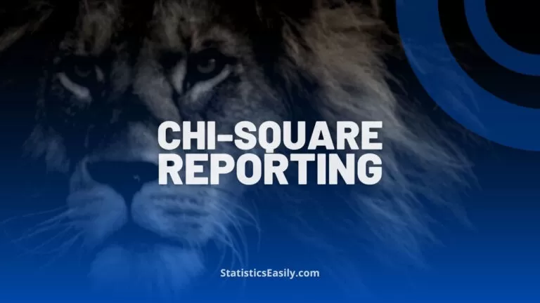 How to Report Chi-Square Test Results in APA Style: A Step-By-Step Guide